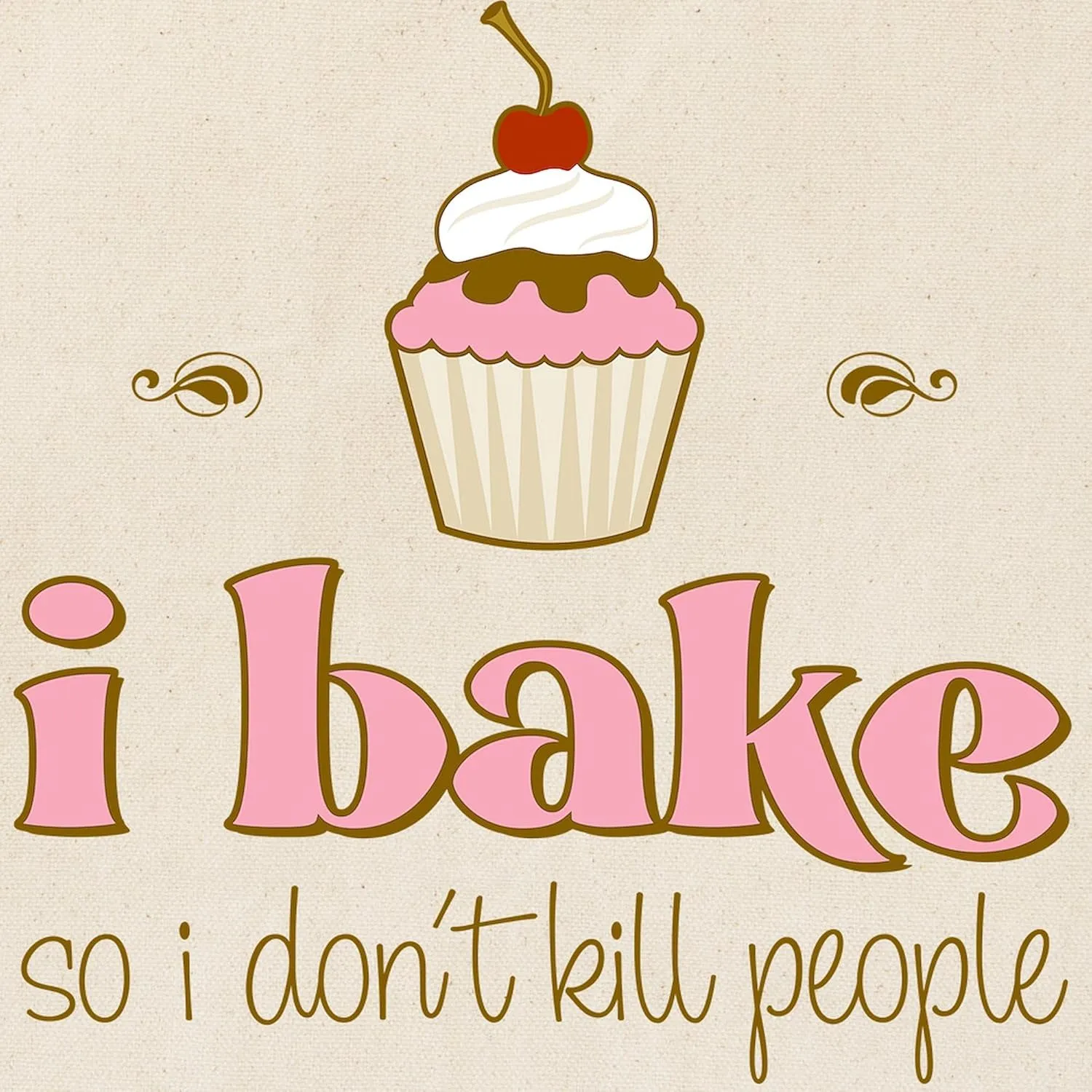 CafePress I Bake So I Don't Kill People Tote Bag Reusable Natural Beige Canvas Shopping Bag