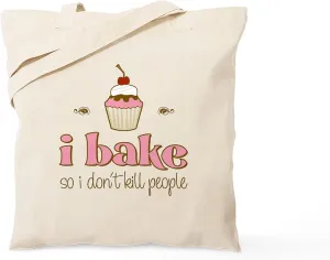 CafePress I Bake So I Don't Kill People Tote Bag Reusable Natural Beige Canvas Shopping Bag