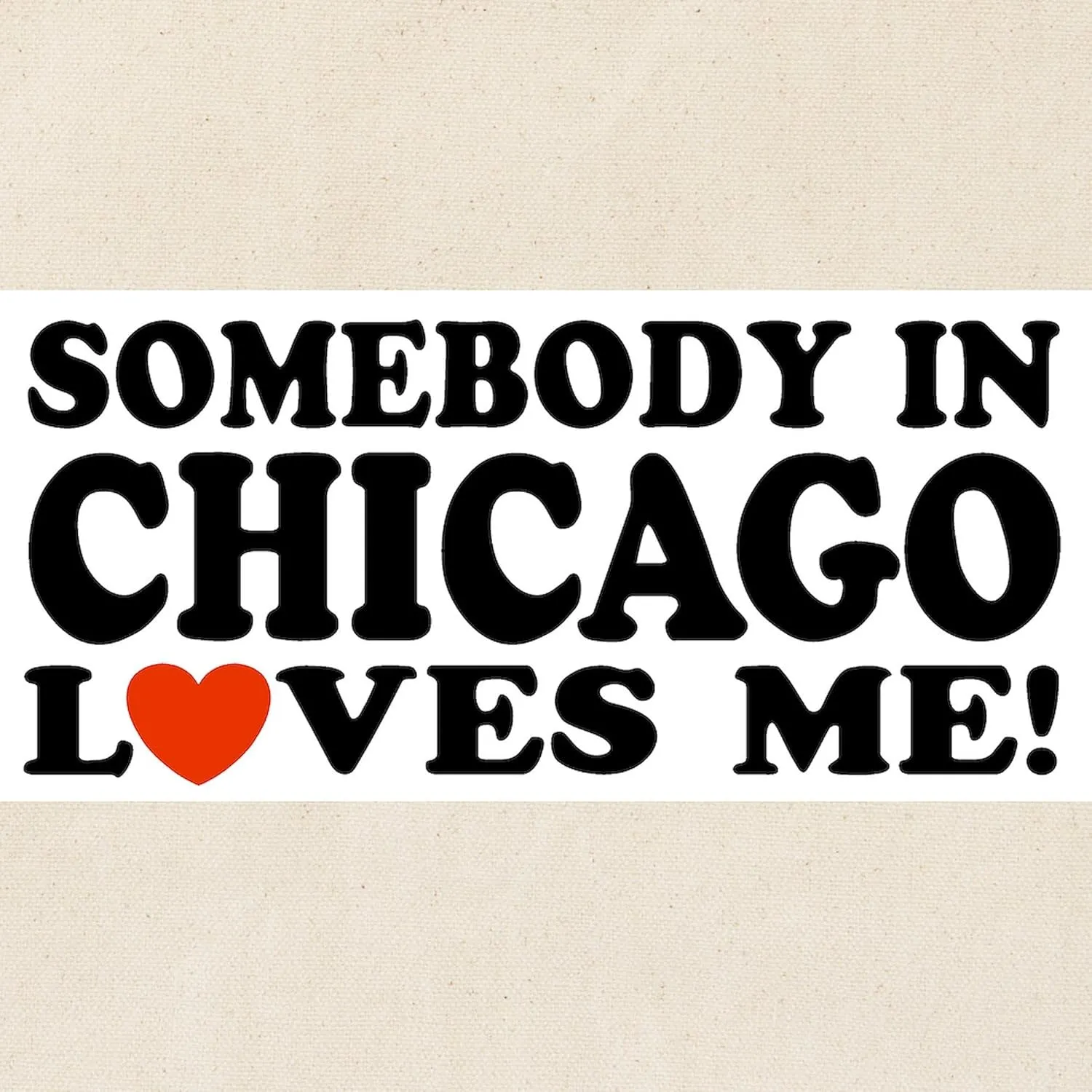 CafePress Somebody In Chicago Loves Me Tote Bag Reusable Natural Beige Canvas Shopping Bag